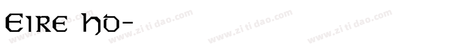 Eire Ho字体转换